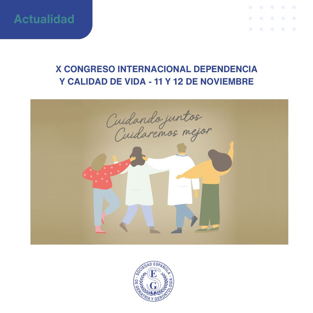 <p>El X Congreso Internacional de Dependencia y Calidad de Vida recibe el aval científico del