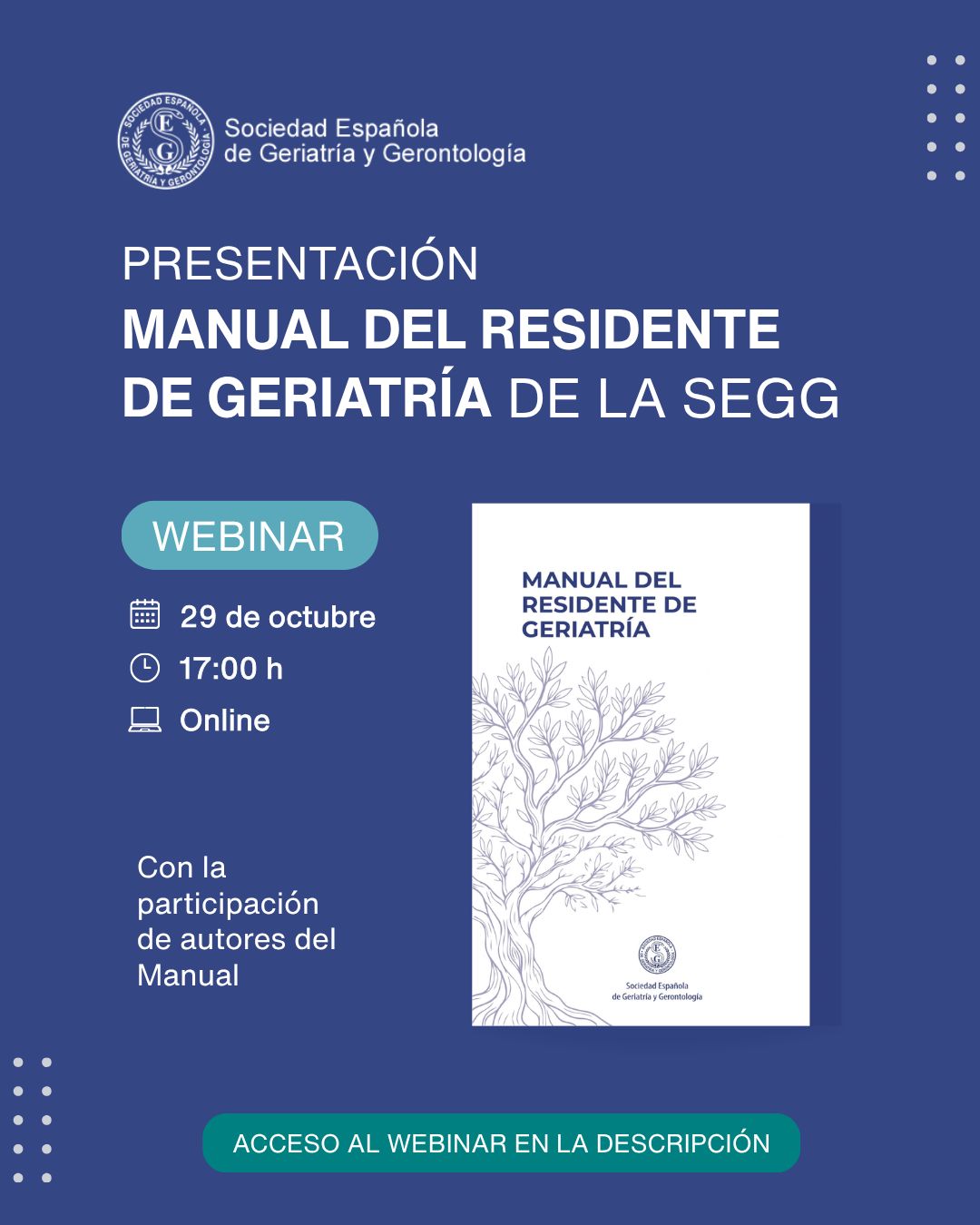 Presentación MANUAL DE RESIDENTE DE GERIATRÍA de la SEGG