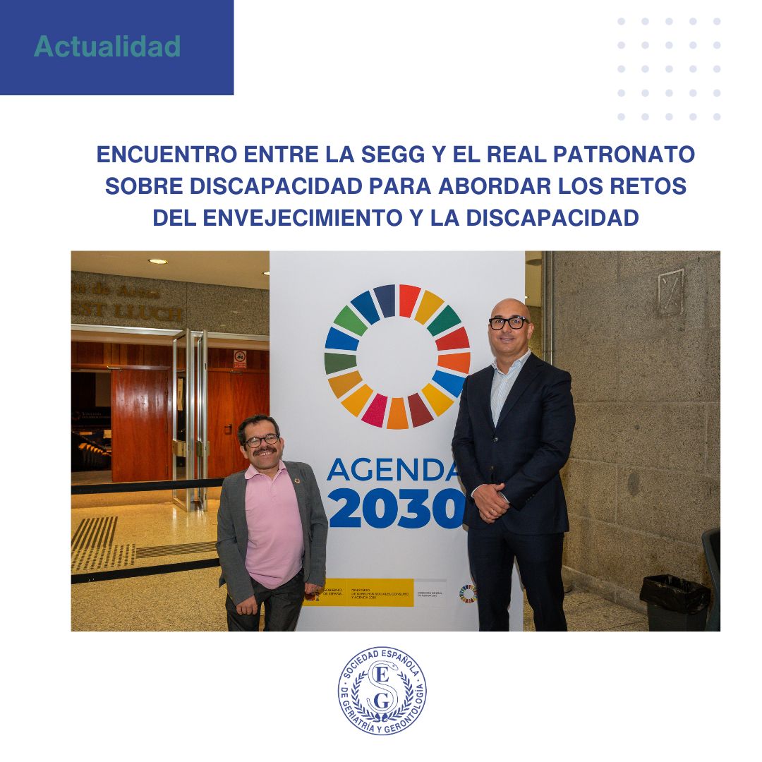 <p>La SEGG y el Real Patronato sobre Discapacidad refuerzan la colaboraci&oacute;n para abordar el e